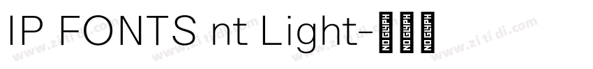 IP FONTS nt Light字体转换